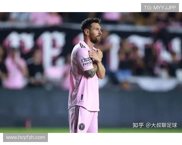 梅西加盟迈阿密国际后首度亮相赛场，带领球队实现三连胜新篇章